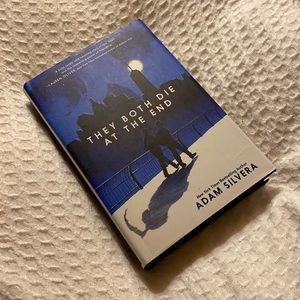 They Both Die at the End - Adam Silvera